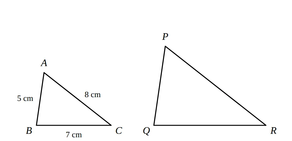 Similar triangles ABC and PQR; AB 5 cm, BC 7 cm, CA 8 cm